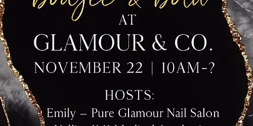 Boujee & Bold @ GLAMOUR & CO.