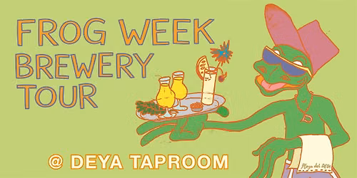 Frog Week Brewery tour and Tasting