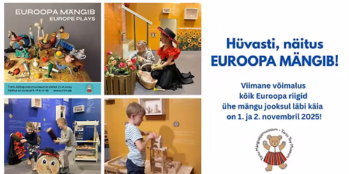 Perehommik "H\u00fcvasti, n\u00e4itus EUROOPA M\u00c4NGIB!"