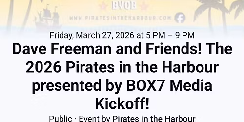 Pirates in the Harbor Kickoff:  Dave Freeman and Friends