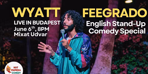 English Stand-Up Comedy Special with Wyatt Feegrado