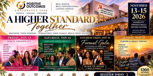 Positive Outcomes Conference 2026: A Higher Standard, Together!