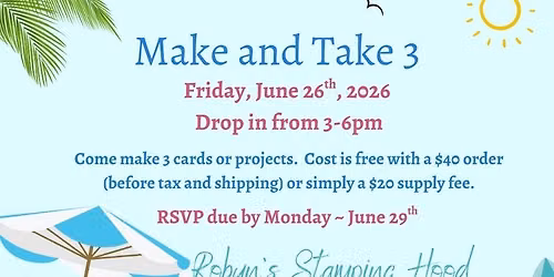 June Make & Take 3