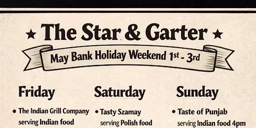 MAY BANK HOLIDAY WEEKEND 