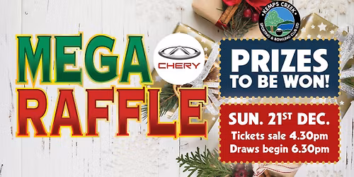 Mega Chery Raffle - Kemps Creek Sporting & Bowling Club