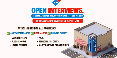 Open Interviews \u2013 Domino's Burlington