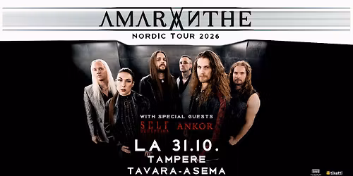 AMARANTHE + Self Deception, Ankor 31.10. | Tavara-asema