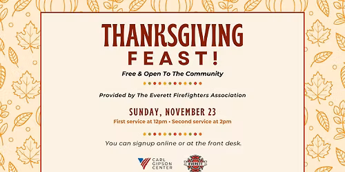 Thanksgiving Feast!!! (Free & Open to All)