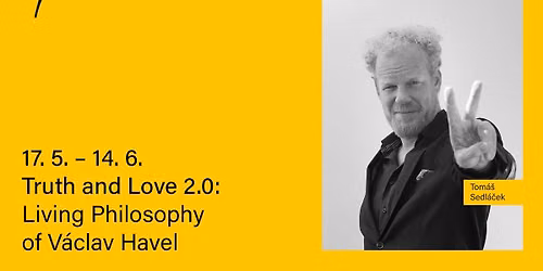 Truth and Love 2.0: Living Philosophy of V\u00e1clav Havel