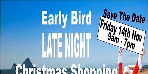 Early Bird Late Night Shopping