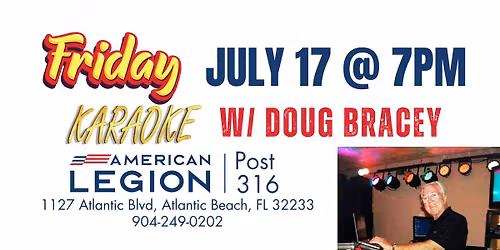 Friday Night Karaoke w\/ Doug Bracey | Post 316 | Atlantic Beach, Florida