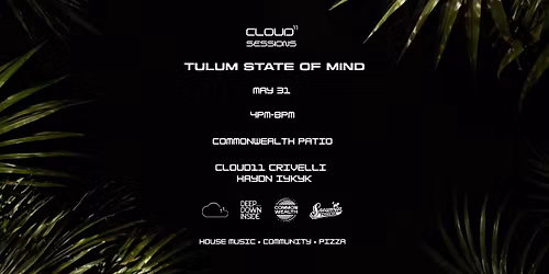 Cloud11 Sessions: Tulum State Of Mind