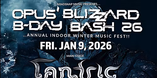 OPUS BLIZZARD B-DAY BASH 2026 (Official Invite!)