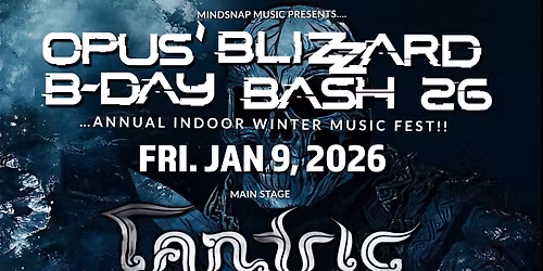 OPUS BLIZZARD B-DAY BASH 2026 (Official Invite!)