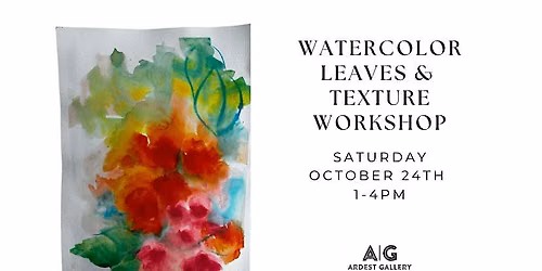 Watercolor Leaves & Texture Workshop with Regina West