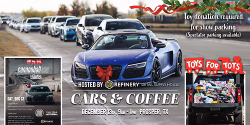 Cars & Coffee Prosper (Hosted by The Refinery)