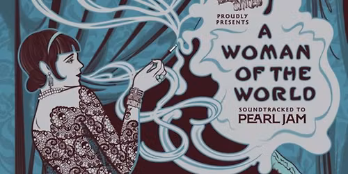 Bobby Stone Series:  Silents Synced A Woman of the World vs. Pearl Jam