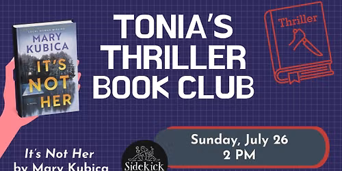 Tonia's Thriller Book Club - It's Not Her by Mary Kubica