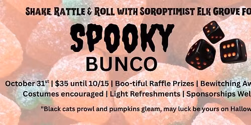 Soroptimist Elk Grove Spooky Bunco