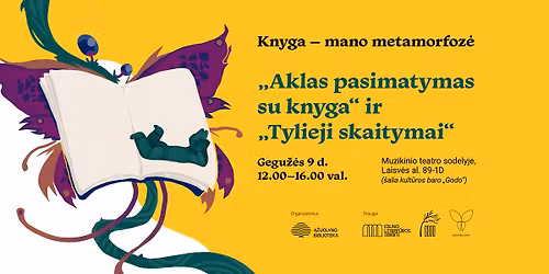 \u201eAklas pasimatymas su knyga\u201c ir Tylieji skaitymai Kauno literat\u016bros savait\u0117je