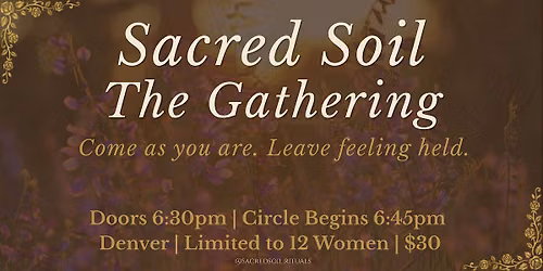 Sacred Soil: The Gathering