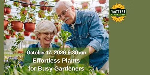 Free Garden Class: Effortless Plants for Busy Gardeners