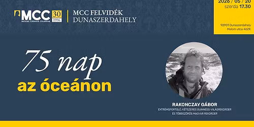 Rakonczay G\u00e1bor: 75 nap az \u00f3ce\u00e1non
