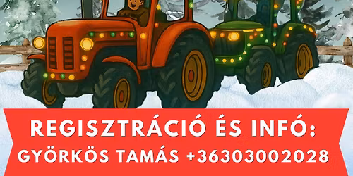 R\u00c1BAPATONAI F\u00e9nytraktor Felvonul\u00e1s \ud83c\udf84\u2728\ud83d\ude9c