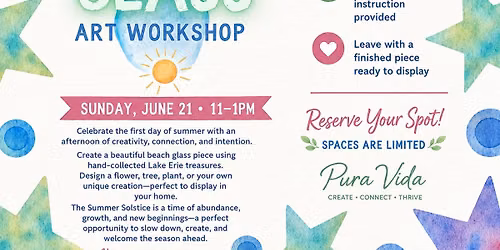 Summer Solstice Beach Glass Art Workshop