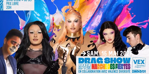 After Marche des fiert\u00e9s au Vacarme Exquis - Drag Show & DJ Set