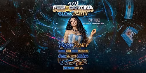 Pibe Cantina x VIVID SYDNEY: Glow Party | Kent St Hotel | Friday 22 May