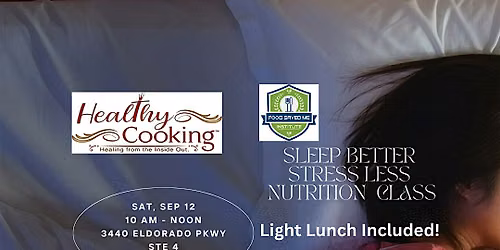 Better Sleep & Less Stress Class