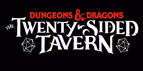 Dungeons & Dragons: The Twenty-Sided Tavern
