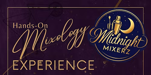 Hands-On Mixology Class with Midnight Mixerz