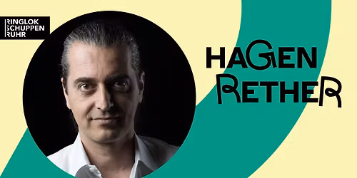 NEIER TERMIN | Hagen Rether: Liebe