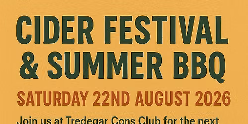 \ud83c\udf89 CIDER FESTIVAL & BBQ \u2013 SATURDAY 22ND AUGUST 2026 \ud83c\udf89