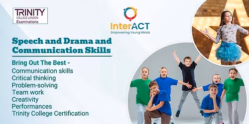 SPEECH & DRAMA - THE TRINITY COLLEGE OF LONDON