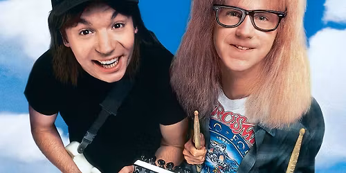 Wayne's World (35mm Midnight Show)