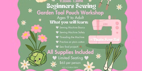 Beginner Sewing Gardening Tool Pouch Workshop