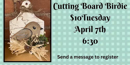 Spring Birdie on a Cutting Board 