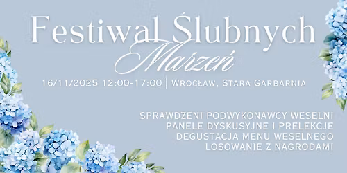 Festiwal \u015alubnych Marze\u0144 | 3 edycja!