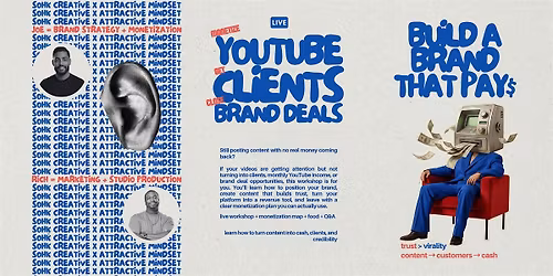 Brand to Bank Live: YouTube, Branding & Brand Deals Workshop