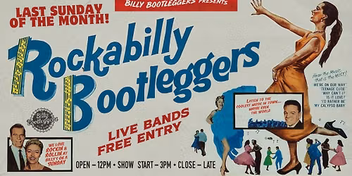 ROCKABILLY BOOTLEGGERS - Every Last Sunday of the Month