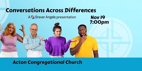 Conversations Across Differences: A Braver Angels Presentation