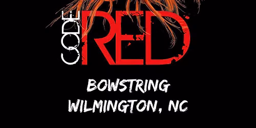 Code Red - FREE SHOW!