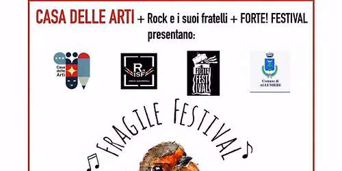 Fragile Festival \ud83c\udfa4\ud83c\udfb6