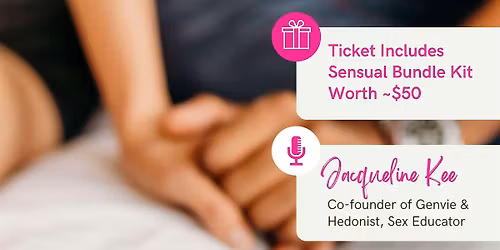 WORKSHOP | BETTER SEX BEYOND THE BEDROOM (ALL GENDERS)