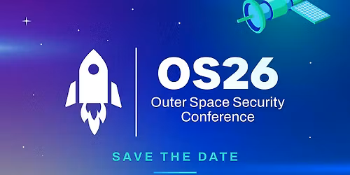 2026 Outer Space Security Conference (OS26)