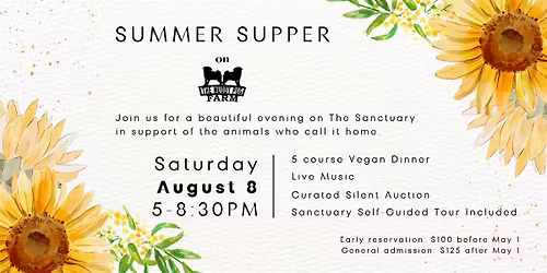 6th Annual Summer Supper On The Muddy Pug Farm & Sanctuary