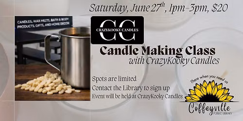 Candle Making Class w/CrazyKooky Candles